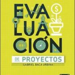 Evaluación De Proyectos - Baca - 8a Edición - McGraw Hill