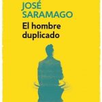 El Hombre Duplicado / José Saramago / Debolsillo