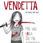 Lola Vendetta / Raquel Riba Rossy / Lumen