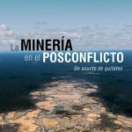 La Mineria En El Posconflicto / Leon Valencia / Ediciones B