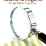 Casos De Investigación / Gemma Garcia Ferrer / Alfaomega