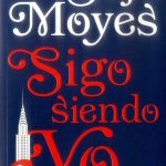 Sigo Siendo Yo / Jojo Moyes / Suma De Letras