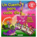 Un Cuento para Cada Día. 365 Cuentos y Poemas - Oceano