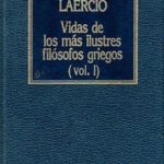 Vidas De Los Mas Ilustres Filósofos Griegos Vol 1 /  Diogenes Laercio / Orby