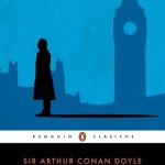 Sherlock Holmes / Sir Arthur Conan Doyle / Penguin Clasicos
