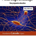 Neuroaprendizaje 2 Edicion / Caicedo / Ediciones De La U