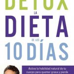 Detox La Dieta De Los 10 Dias / Dr. Mark Hyman / Aguilar