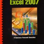 Guía De Campo Excel 2007 - Francisco Pascual González / Alfaomega