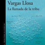 La Llamada De La Tribu / Mario Vargas Llosa / Alfaguara