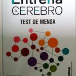 Entrena Tu Cerebro - Test de Mensa / Tim Dedopulos / Libsa