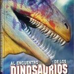 Al encuentro con los Dinosaurios Jurasicos - Clasa