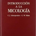 Introduccion A La Micologia / Alexopoulus Mims / Omega
