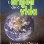 El Origen De La Vida / Aleksandr Oparin / Comcosur