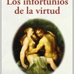 Los Infortunios De La Virtud / Marqués De Sade / Fontana