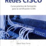 Redes Cisco Curso De Ccna / Daniel Perez / Alfaomega