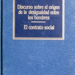 Discurso Sobre El Origen De Desigualdad / Rousseau / Orbis