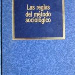 Las Reglas Del Metodo Sociologico / Emile Durkheim / Orbis