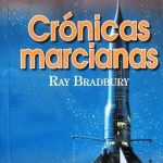 Cronicas Marcianas / Ray Bradbury / Comcosur