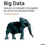 Big Data - Luis Joyanes Aguilar / Alfaomega