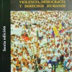 Colombia: Violencia, Democracia Y Derechos Humanos  - Estanislao Zuleta