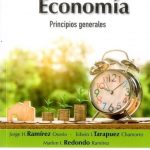 Economia - Principios Generales / Ramirez- Tarapuez - Redondo / Ediciones De La U