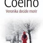 Veronika Decide Morir 4 Edicion / Paulo Coelho / Planeta