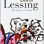 De Nuevo, El Amor / Doris Lessing / Debolsillo