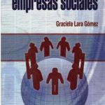 Gestión De Empresas Sociales - Graciela Lara Gómez - Porrua