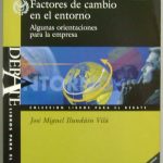 Factores De Cambio En El Entorno - José M. Ilundáin - Esic