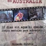 Ejecutivo Perdido En Australia / Ricardo Sirutis / Norma