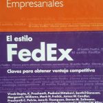 El Estilo Fedex: Grandes Casos Empresariales / Deusto