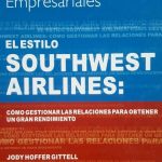 El Estilo Southwest Airlines  / Jody Hoffer / Deusto