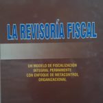 La Revisoria Fiscal / Pinilla - Chavarro / Nueva Editorial