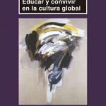Educar Y Convivir En La Cultura Global / Narcea