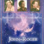 Respuestas A Preguntas Sobre La Vida - John Roger / Mandeville Press