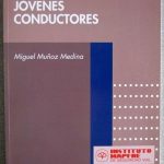 Informes Sobre Jóvenes Conductores - Miguel Muñoz Medina