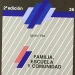 Familia, Escuela Y Comunidad / Horsori