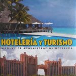 Hoteleria Y Turismo Manual De Administracion / Daly