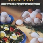 ¡ El Versatil Huevo ! 115 Recetas. - Brimar