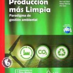 Producción Más Limpia Paradigmas De Gestión Ambiental - Alfaomega