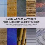 La Biblia De Los Materiales Para El Diseño Y La Construcción - Lexus