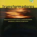 Transformadores - Manuel Álvarez Pulido / Alfaomega