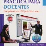 Computación Práctica Para Docentes - Alfaomega