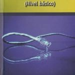 Redes Locales Nivel Básico -González MarÍa - Ecoe