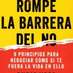 Rompe La Barrera Del No / Chris Voss / Conecta