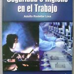 Seguridad E Higiene En El Trabajo - Rodellar - Alfaomega
