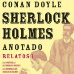 Sherlock Holmes Anotado Relatos 1 - Conan - Akal