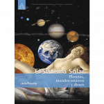 El Sistema Solar Planetas Mundos Errantes Y Dioses - Alfaomega
