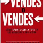 Vendes O Vendes / Grant Cardone / Aguilar