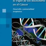 El Papel De Los MicroARNs En El Cáncer - Panamericana
